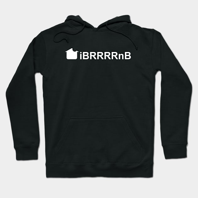 iBRRRRnB Hoodie by Five Pillars Nation